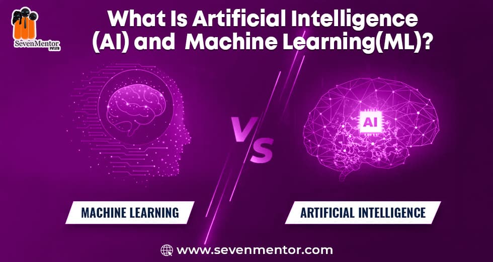 What Is Artificial Intelligence (AI) and  Machine Learning (ML)?