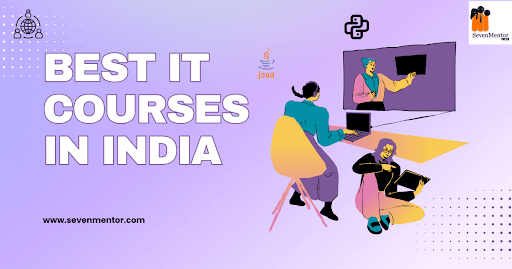 Best IT Courses In India