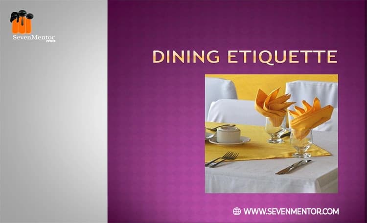 Dining Etiquettes
