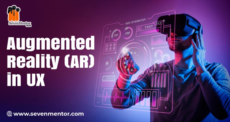 Augmented Reality (AR) in UX