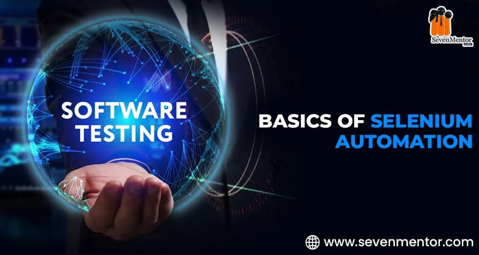 Basics of Selenium Automation