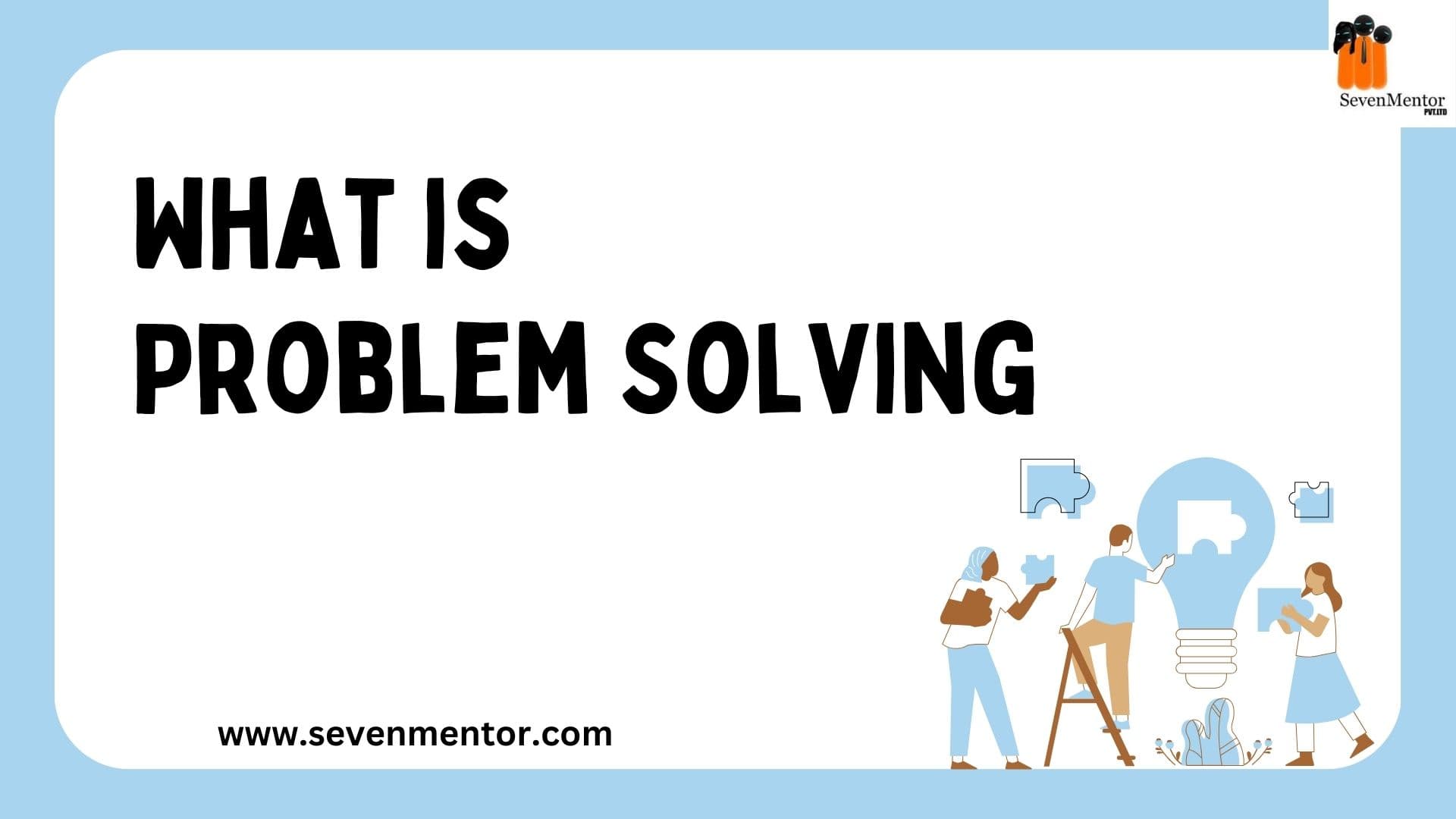 What is creative problem-solving?