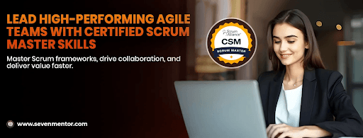 Certified Scrum Master (CSM) Certification Training in Pune