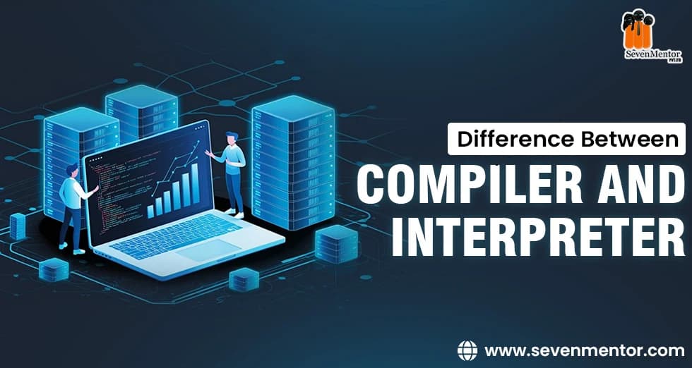 Difference Between Compiler And Interpreter
