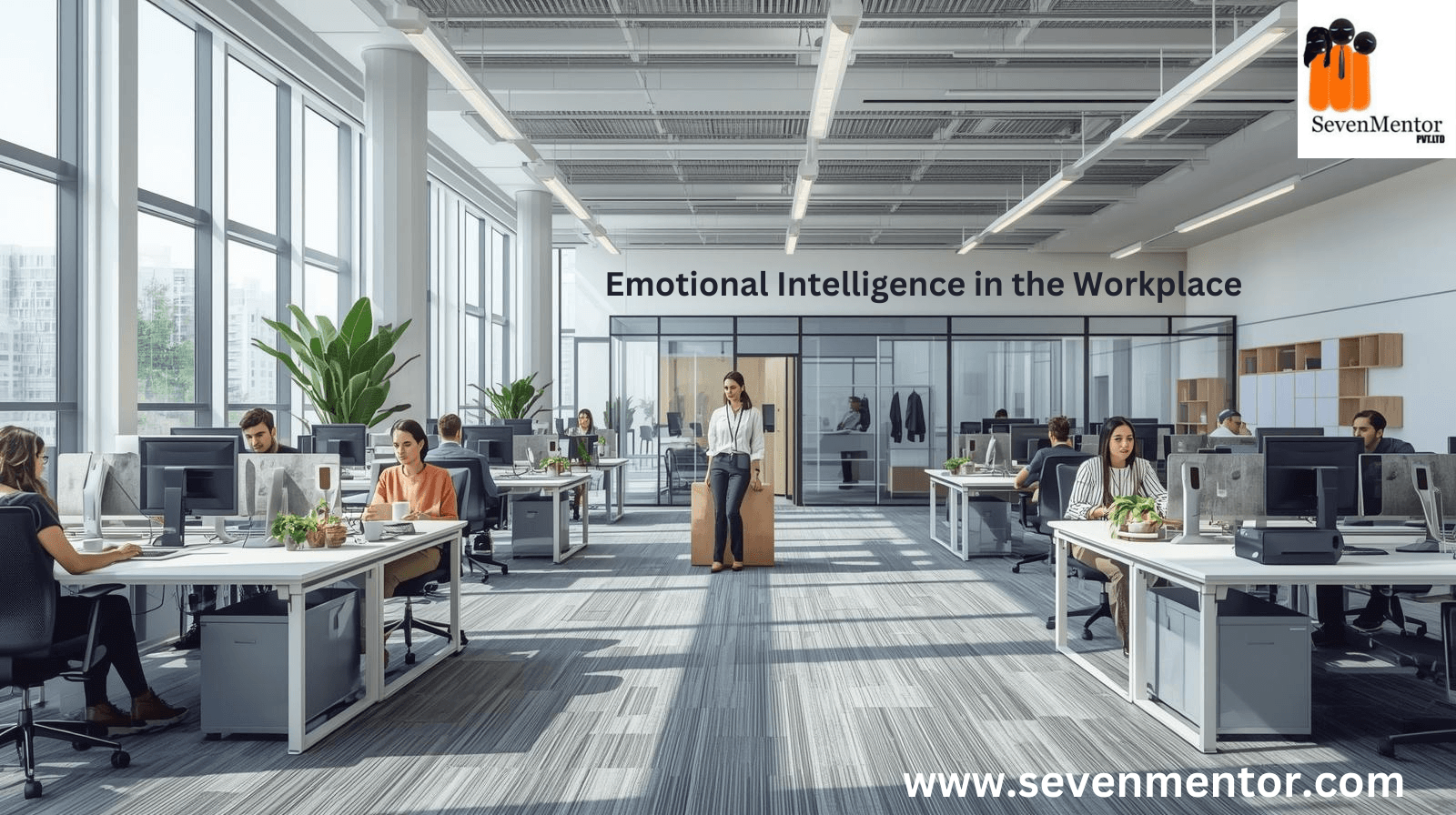 Emotional Intelligence in the Workplace