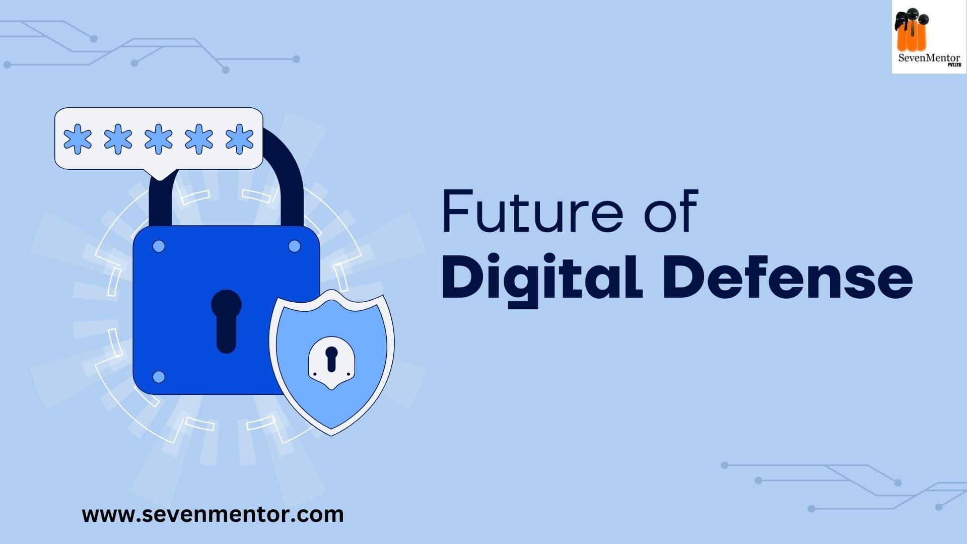 The Future of Digital Defense