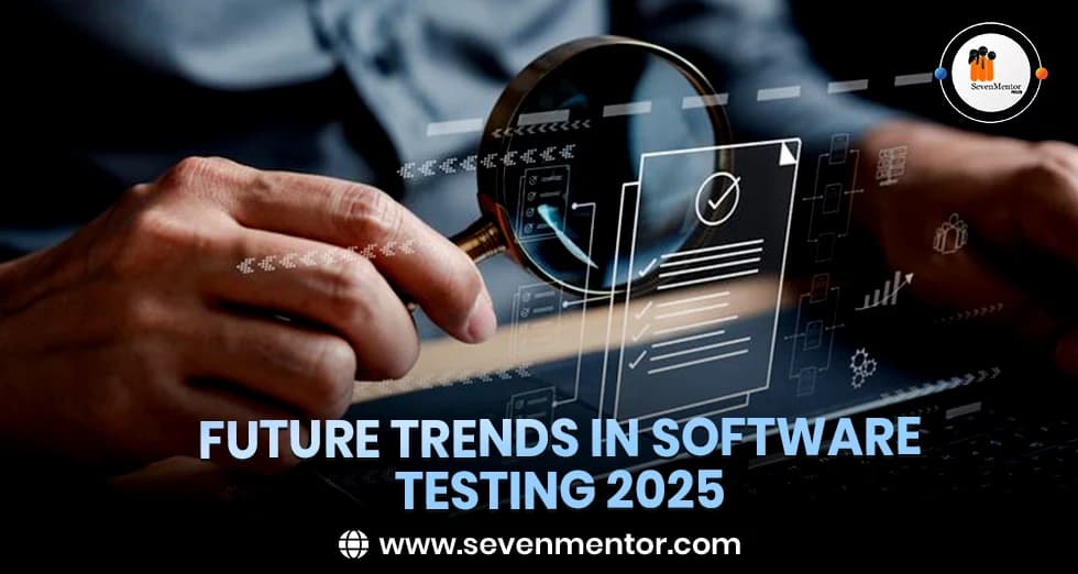Future Trends in Software Testing in 2025