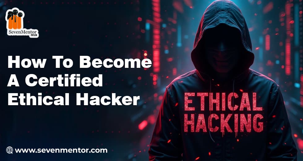 How To Become a Certified Ethical Hacker