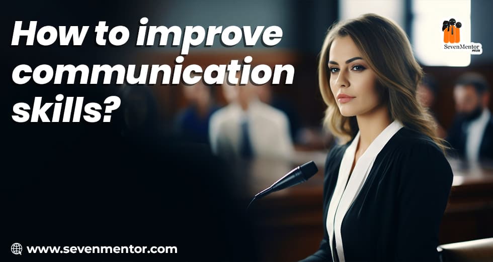 How To Communicate Effectively