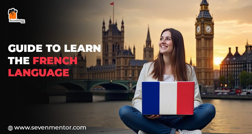Guide to Learn the French Language