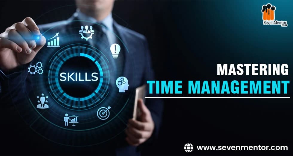 Mastering Time Management