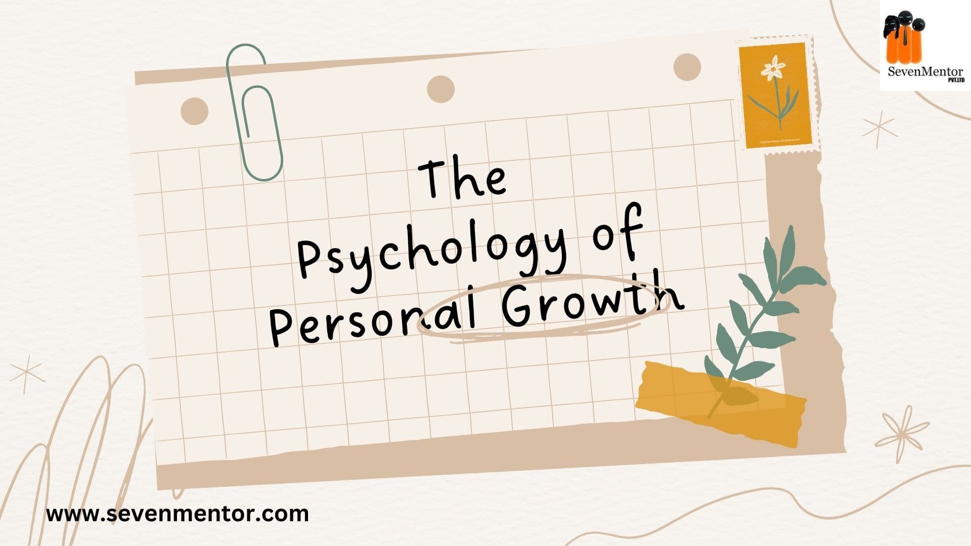 The Psychology of Personal Growth