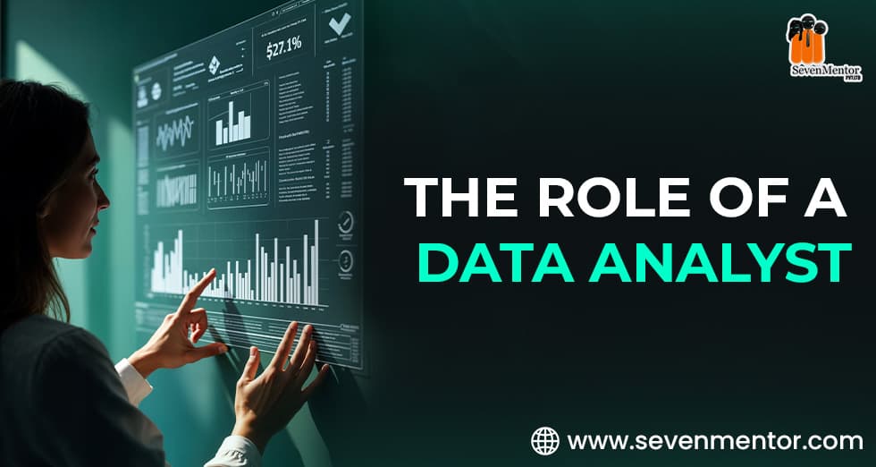 The Role of a Data Analyst