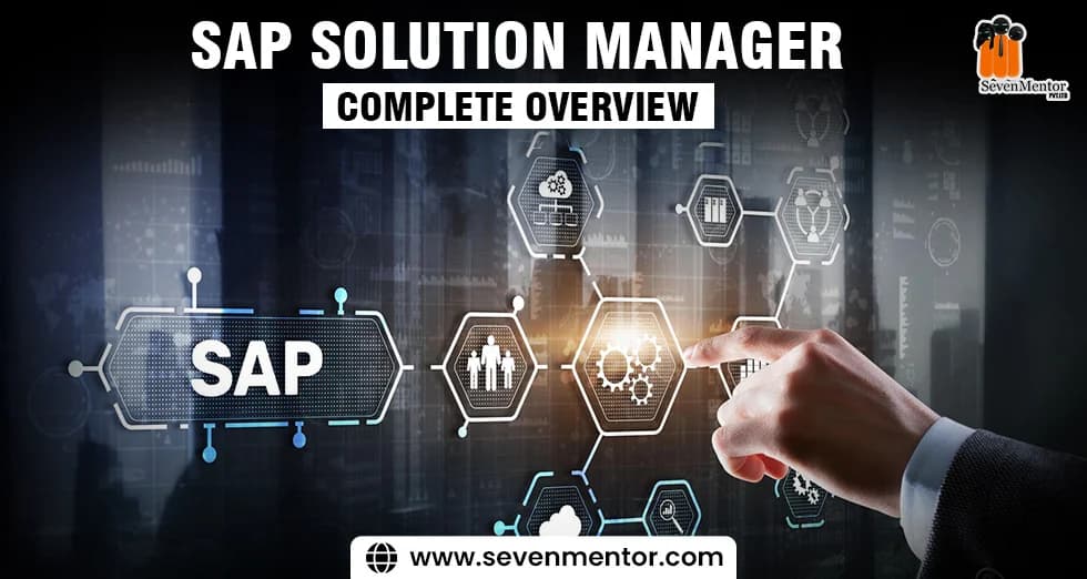SAP Solution Manager Complete Overview