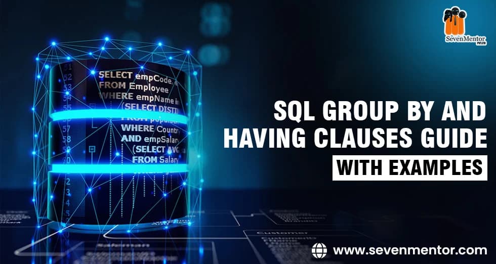 SQL GROUP BY and HAVING Clauses Guide With Examples