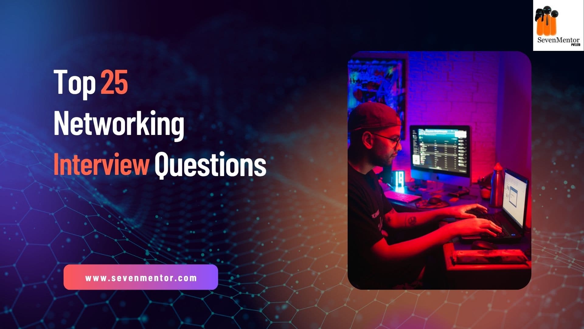 Top 25 Basic Networking Questions and Answers
