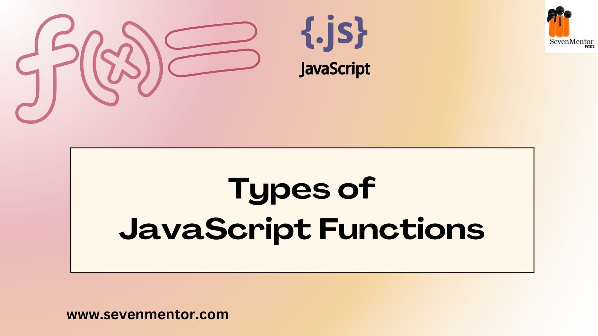 Types of JavaScript Functions