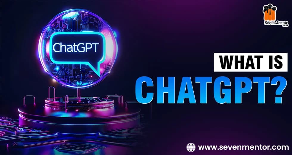 What Is ChatGPT?