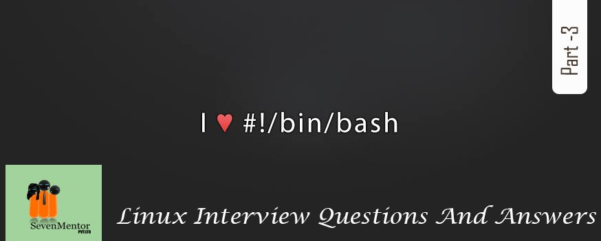 Linux Interview Questions And Answers by Sevenmentor Institute