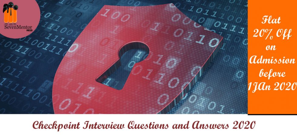Checkpoint Interview Questions and Answers 2020
