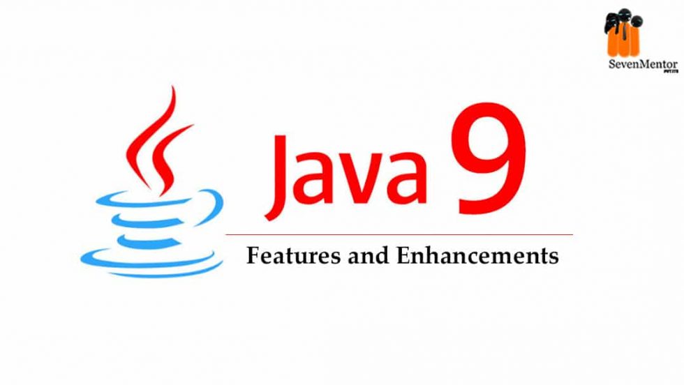 Java 9 Features and Enhancements