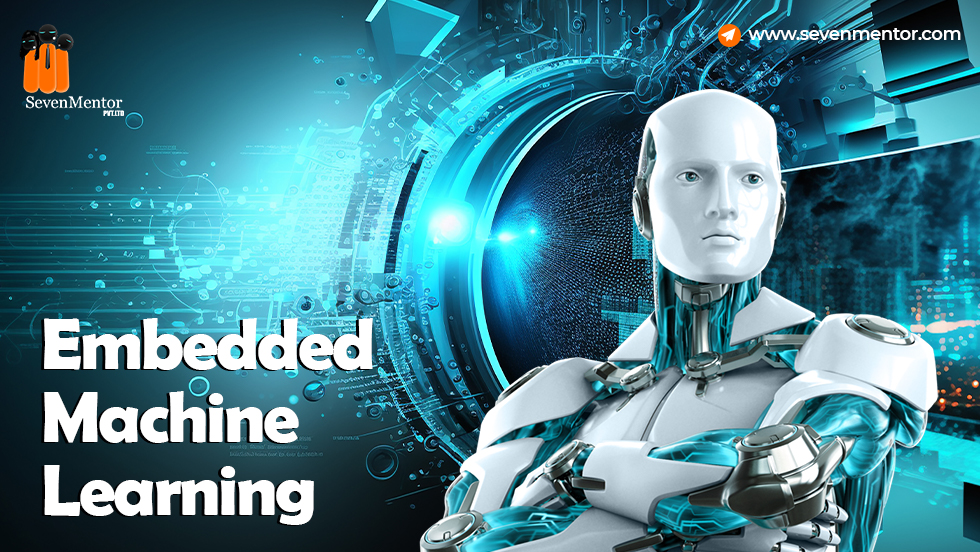 Embedded Machine Learning