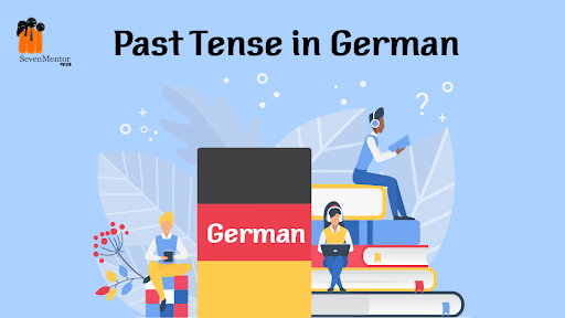 Past Tense in German