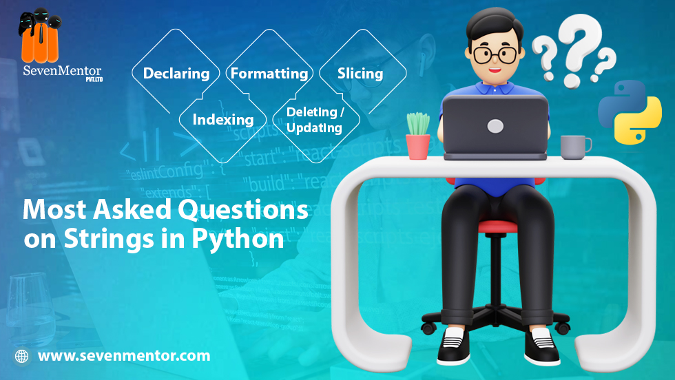 Most Asked Questions on Strings in Python_Img
