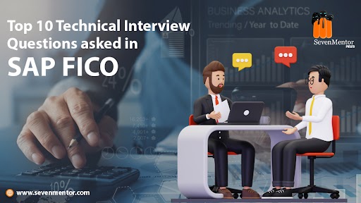 Top 10 Technical Interview Questions Asked in SAP FICO