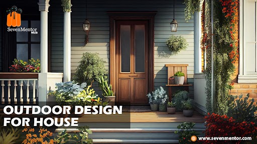 Outdoor Design For House
