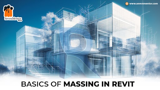 Basics Of Massing in Revit