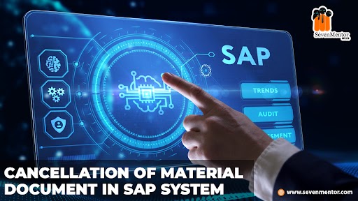 Cancellation of Material Document in SAP System