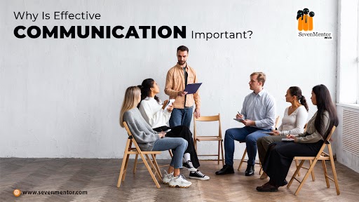 Why is Effective Communication Important?