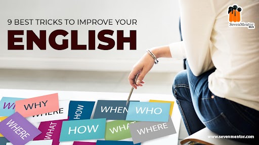 9 Best Tricks to Improve Your English