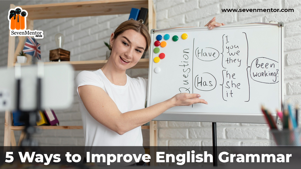 5 Ways to Improve English Grammar