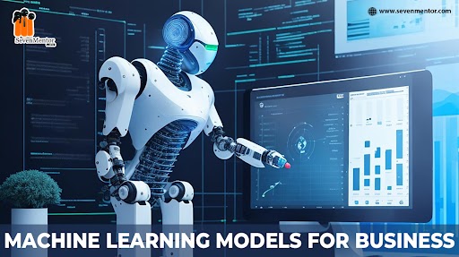 Machine Learning Models For Business