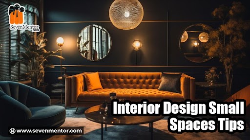 Interior Design Small Spaces Tips