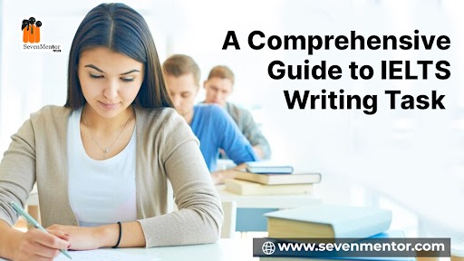A Comprehensive Guide to IELTS Writing Task  