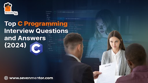 Top C Programming Interview Questions and Answers (2024)